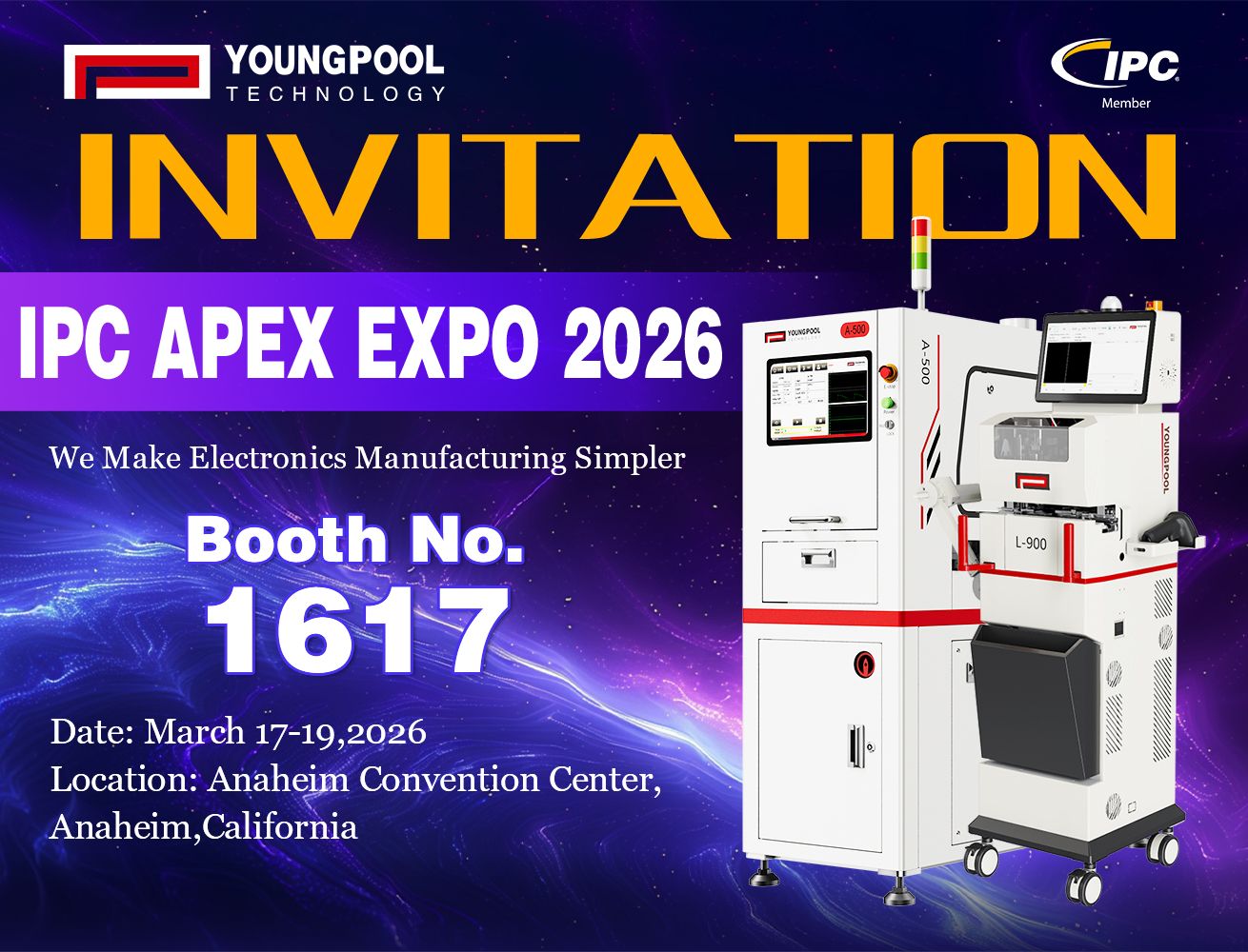 Youngpool Technology lo invita sinceramente a visitar IPC APEX EXPO 2026 y unirse a nosotros para explorar el futuro de la fabricación inteligente.