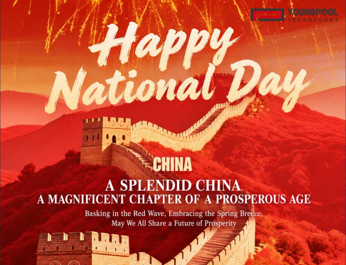 Youngpool Technology | Celebrating China’s National Day